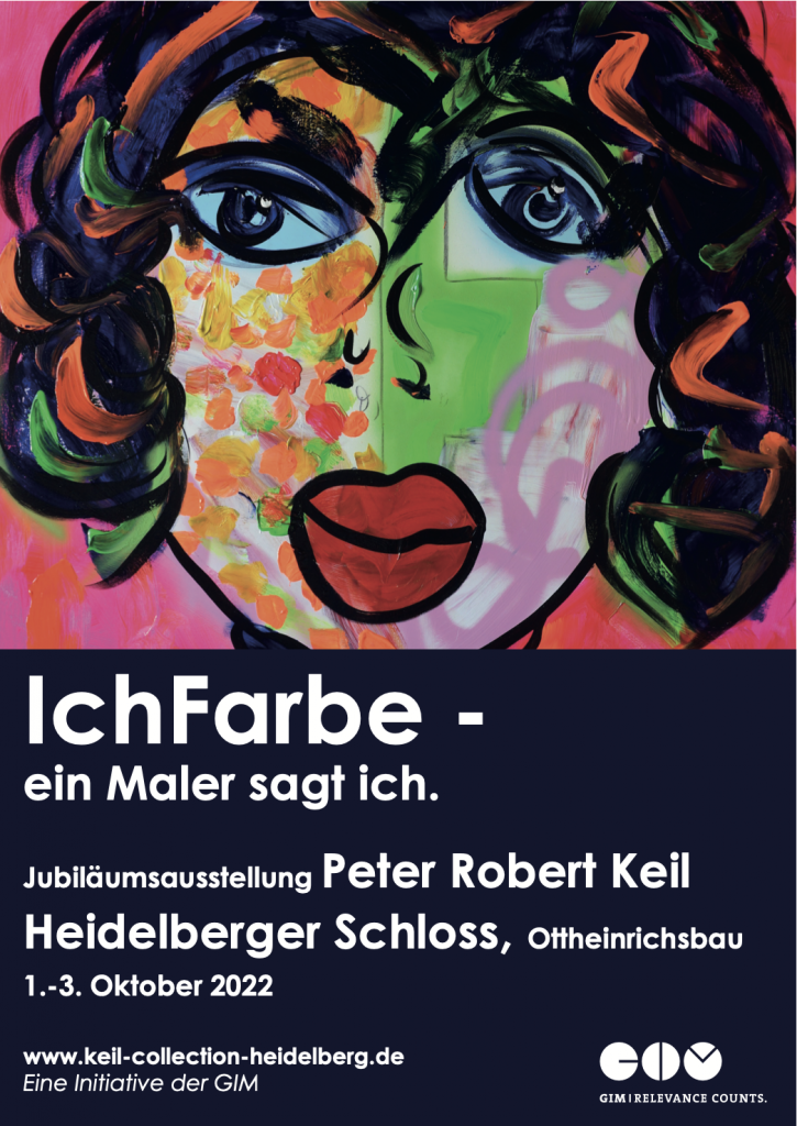 IchFarbe - ein Maler sagt ich. // Ausstellung im Heidelberger Schloss